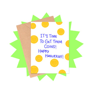 Get Them Coins Hanukkah Card