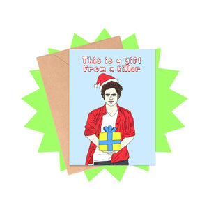 Gift from a Killer Christmas Card