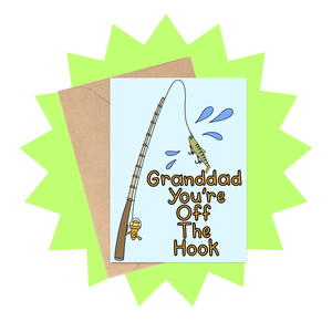Off the Hook Granddad Card