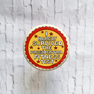 Presidential Fitness Test Pinback Button