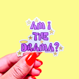 Am I The Drama Glitter Vinyl Sticker