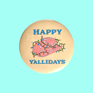 Happy Y'allidays Holiday Button