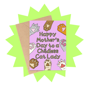 Childless Cat Lady Card - Funny Cat Mom Card