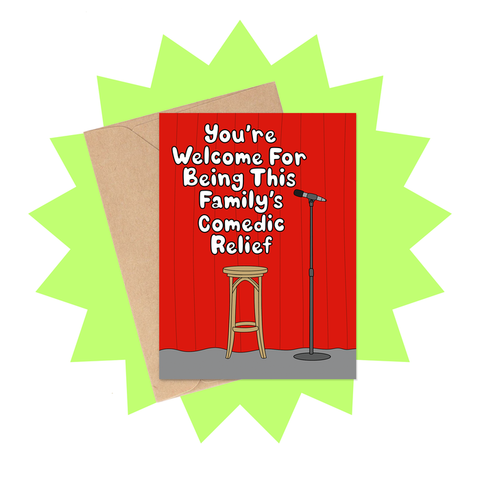 Family Comedic Relief Card