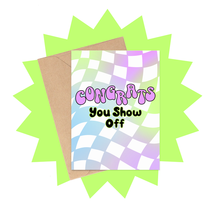 Congrats Show Off Graduation Card