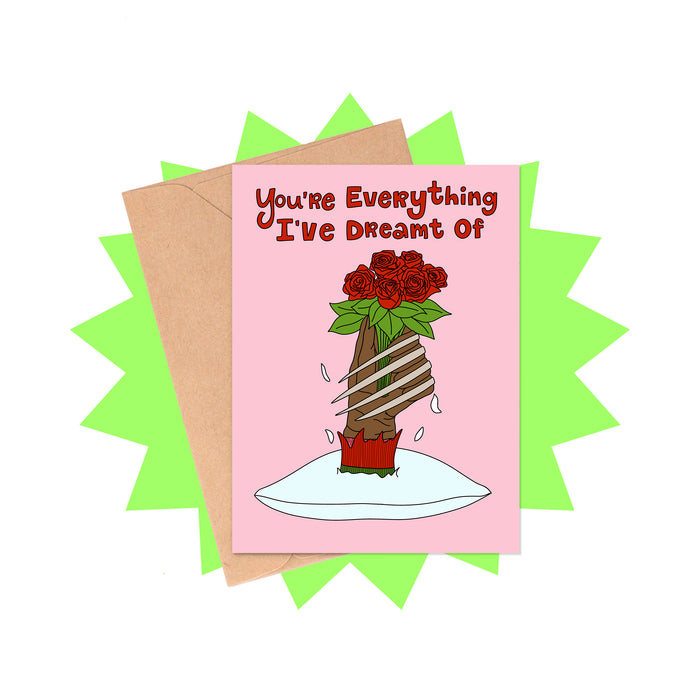 Everything I've Dreamt Of Love Card