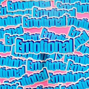 Emotional Vinyl Sticker