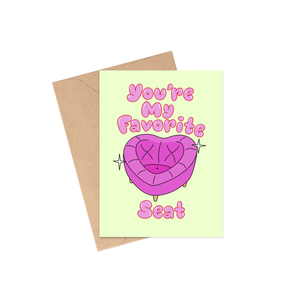 Favorite Seat Valentine's Day Card