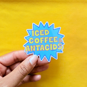 Iced Coffee and Antacids - Funny Food Themed Vinyl Sticker