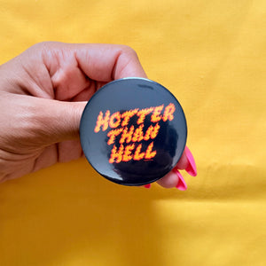 Hotter Than Hell Button
