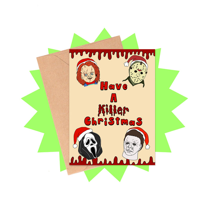 Have A Killer Christmas Card