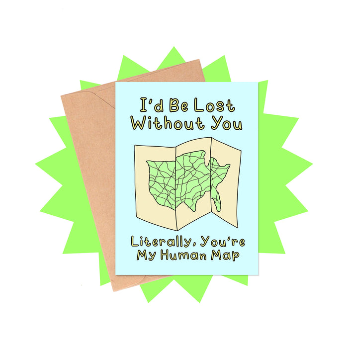 Literally Lost Without You Card