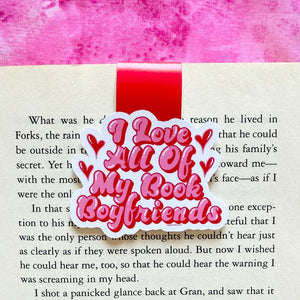 Love All of My Book Boyfriends Magnetic Bookmark