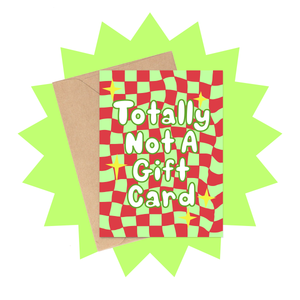 Totally Not A Gift Card Christmas Card