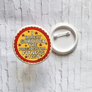 Presidential Fitness Test Pinback Button