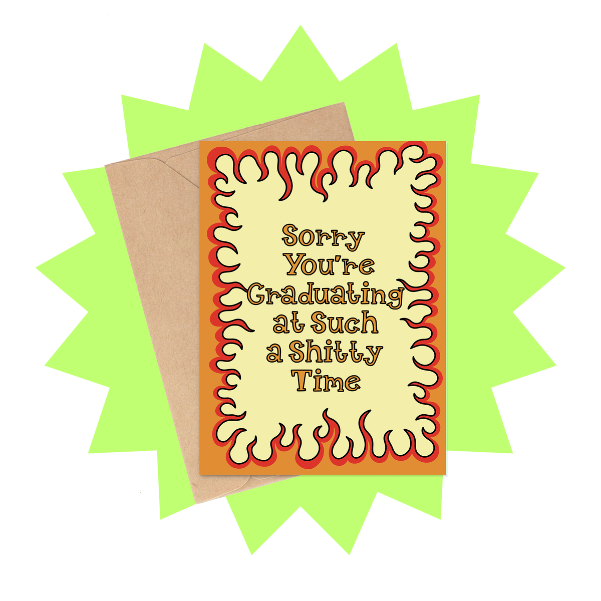 Graduating at a Shitty Time Congratulations Card – Siyo Boutique
