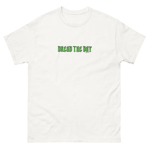 Dread the Day T-Shirt