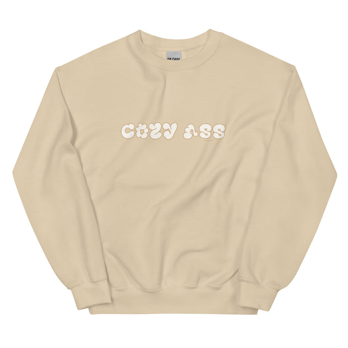 Cozy Ass Sweatshirt