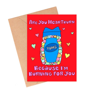 Heartburn Burning For You Valentine's Day Card