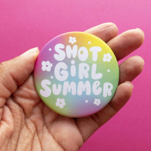 Shot Girl Summer Pinback Button