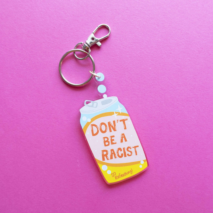 Don't Be A Racist Soda Acrylic Keychain