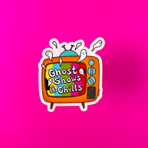 Ghost Shows & Chill Clear Vinyl Sticker