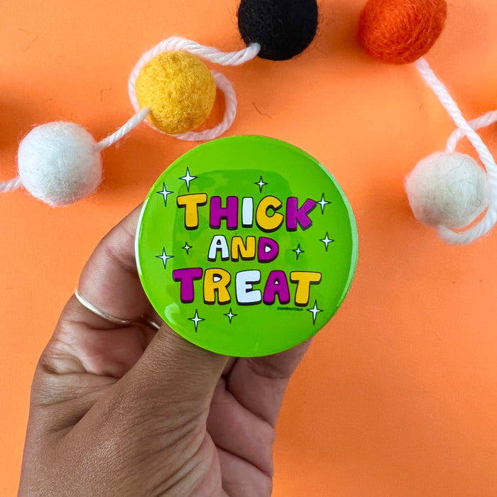 Thick & Treat Halloween Button