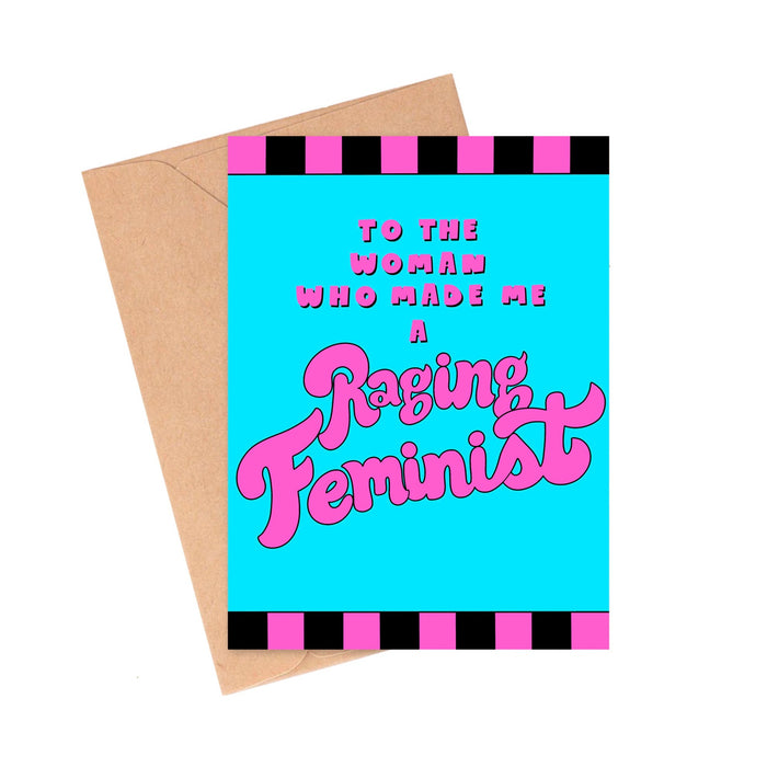 Raging Feminist Mother's Day Card