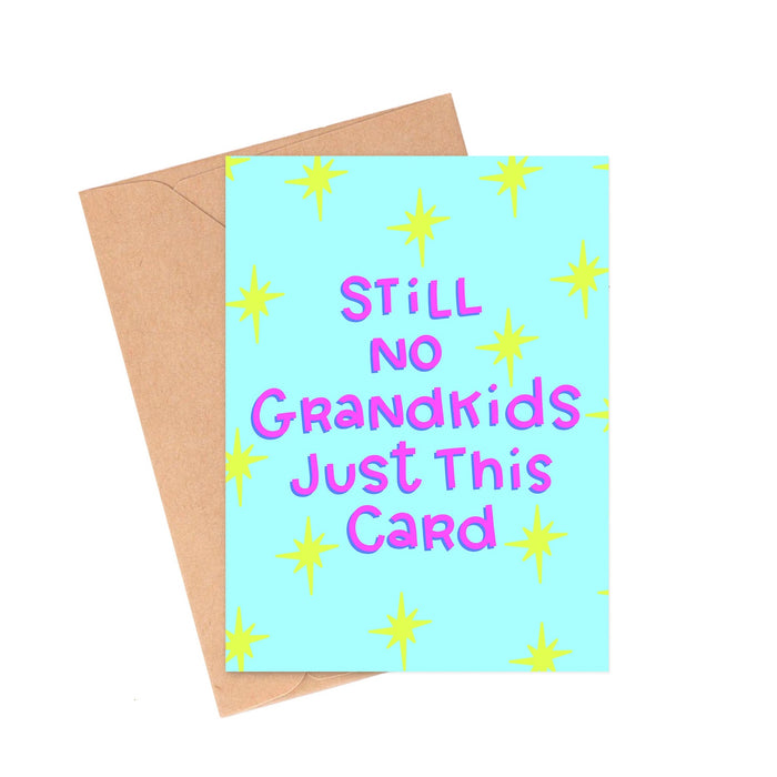 Still No Kids Mother's Day Card